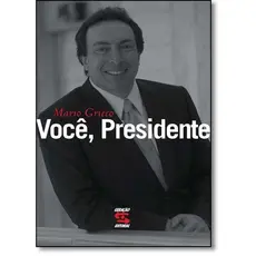 Você, Presidente