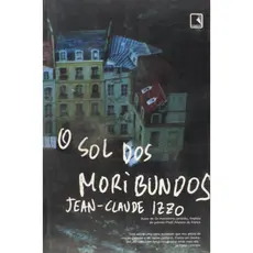 O Sol Dos Moribundos
