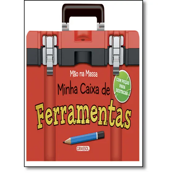 Mão na massa - minha caixa de ferramentas