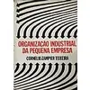 Organização Industrial da Pequena Empresa