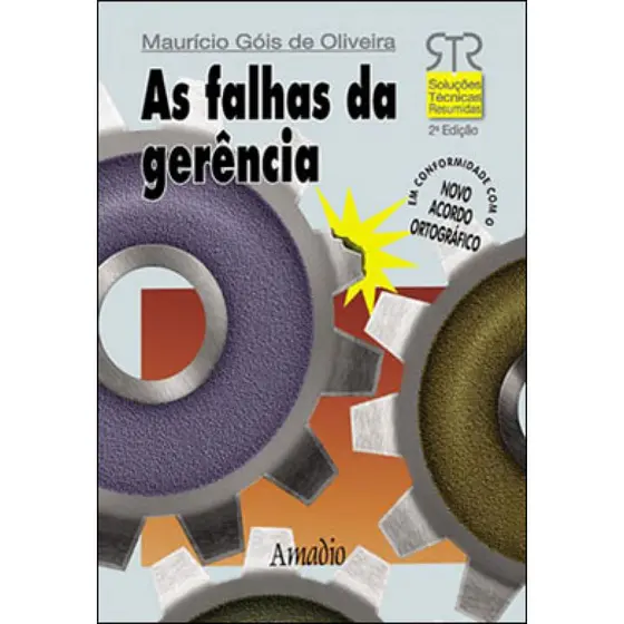 Falhas Da Gerencia, As