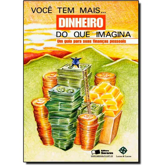 Voce tem mais dinheiro imagina