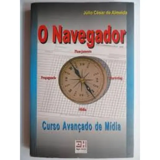 O Navegador - Curso Avançado de Mídia