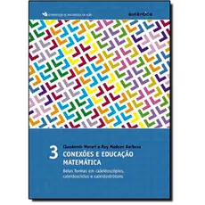 Conexões e educação matemática - vol.3