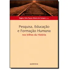 Pesquisa, Educação e Formação Humana -