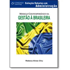 Modelo contemporâneo da gestão à brasileira
