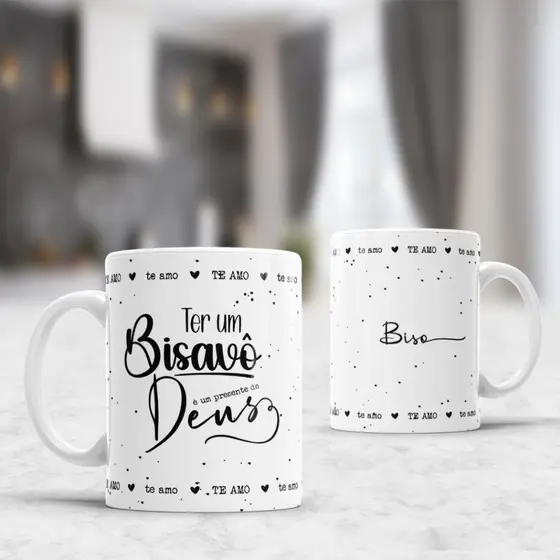 Caneca de Porcelana Personalizada 325ml Ter um Bisavô è um Presente de Deus + Nome
