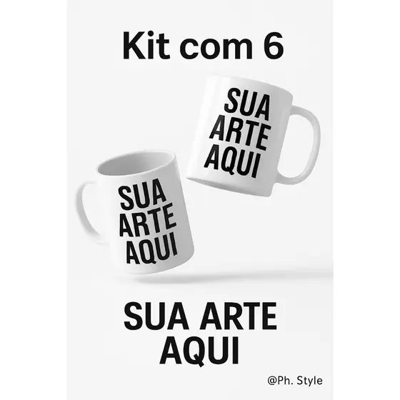 KIT COM 6 CANECAS DE PORCELANA PERSONALIZADA - 325ml - LOGO, FOTO, SUA IDEIA AQUI, SUA MARCA AQUI