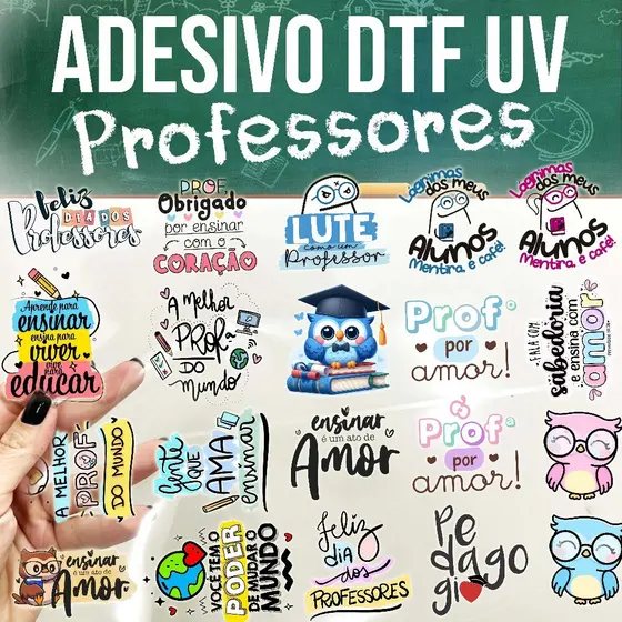 Adesivos DTF UV DIA DOS PROFESSORES. Professora, Professor.