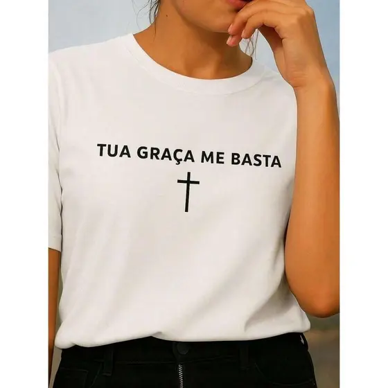 Blusa Camiseta Tua Graça Me Basta Evangelica Religião Premium 100% Algodão
