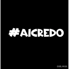 Adesivo # Ai Credo - Pequeno - Adesivos Carro Moto Bike Bau Capacete