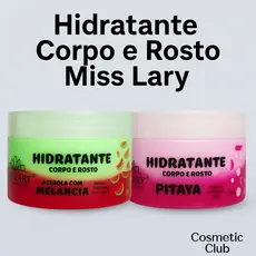 Hidratante corpo e rosto Acerola com Melancia, Pitaya Miss Lary 240g