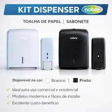 Kit Dispenser Papel Toalha + Saboneteira Líquida Nobre - Banheiro