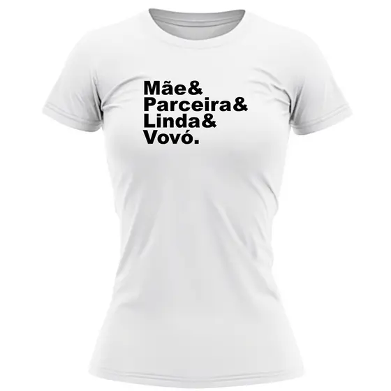 Baby Look Personalizada Mãe, Parceira, Linda e Avó