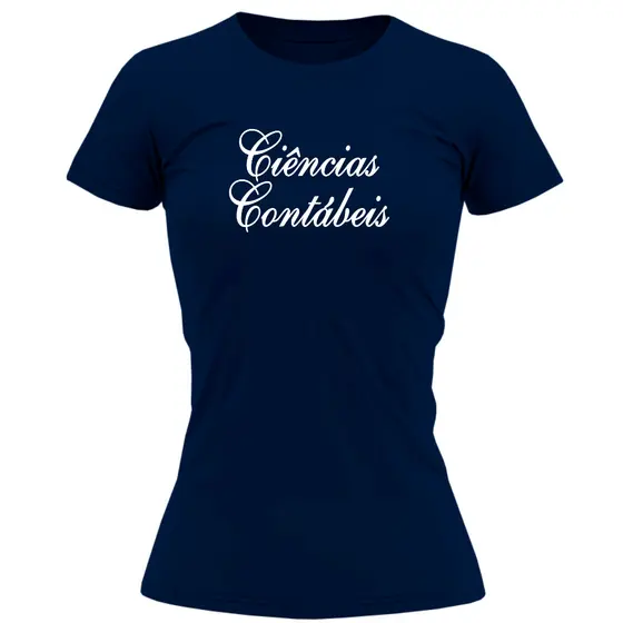 Babylook Personalizada Curso Ciências Contábeis 100% Algodão Tamanho PP ao G1
