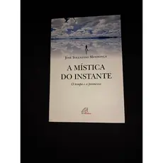 A mística do instante