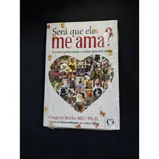 Será que ele me ama?