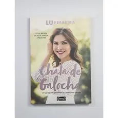Chata de Galocha - Lu Ferreira | Livro Novo