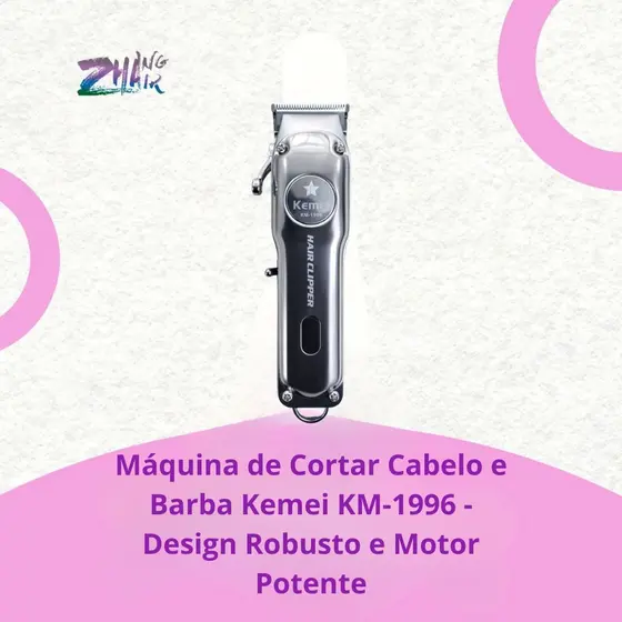Máquina de Cortar Cabelo Kemei KM-1996 - Design Robusto e Motor Potente