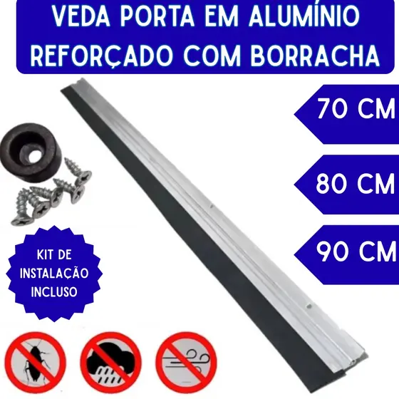 Veda Porta Aluminio Reforçado com BORRACHA Rodo Vedante 70cm 80cm 90cm Anti Poeira Insetos Ruido