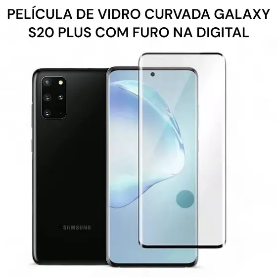 Película de Vidro Curvado com Furo na Digital Galaxy S20 Plus