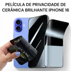 Película de Privacidade de Cerâmica Brilhante iPhone 15/ 15 Pro/ 16/ 16 Pro/ 16 Pro Max/ 16 Plus