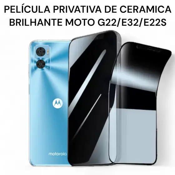 Película de Cerâmica Privativa Brilhante Moto G22/ E32/E22S