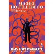 H.P. Lovecraft - Contra o Mundo, Contra a Vida
