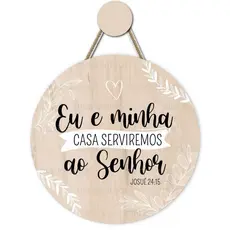 Enfeite Porta Casa Eu E Minha Casa Serviremos Ao Senhor
