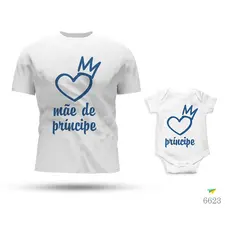Kit Tal Mãe Tal Filho Body e Camiseta Tema Principe e Mãe de Principe