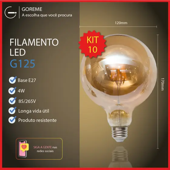 Kit 10 Lâmpada Filamento LED G125 4W E27 LUZ QUENTE (AMARELO) Âmbar Retrô Vintage 110V~220V | Bivolt
