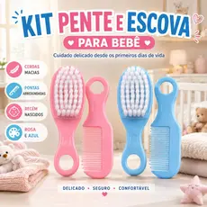 Kit Escova e Pente para Bebê Recém-Nascido Cerdas Macias Pontas Arredondadas Infantil