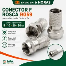 Conector F Rosca RG59 Cabo Coaxial Antena TV Digital Analogica CFTV UHF Ponta 5un 10un 20un 30un